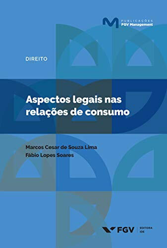 ASPECTOS LEGAIS NAS RELAÇÕES DE CONSUMO